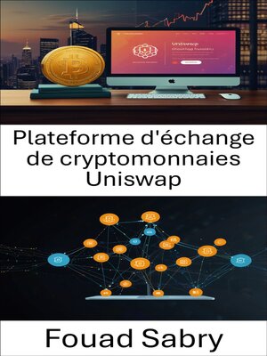 cover image of Plateforme d'échange de cryptomonnaies Uniswap